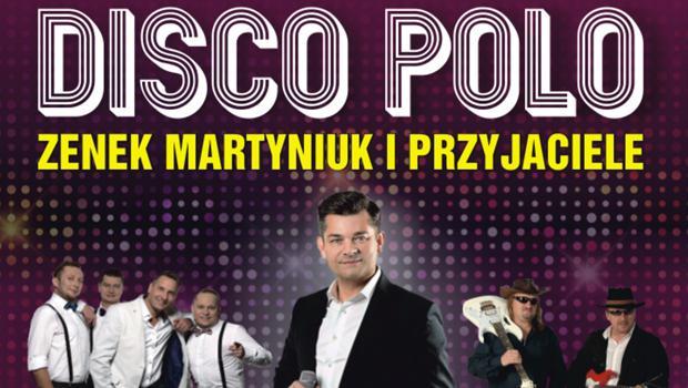 DISCO POLO: Zenon Martyniuk i Przyjaciele