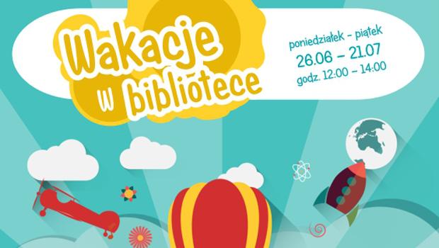 Wakacje dla dzieci w bibliotece